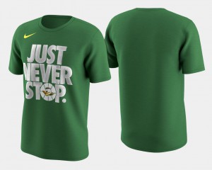 Kelly Green Men March Madness Selection Sunday Oregon T-Shirt Basketball Tournament Just Never Stop 885340-854